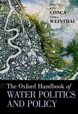 Cover for The Oxford Handbook of Water Politics a (Hardcover Book) (2018)