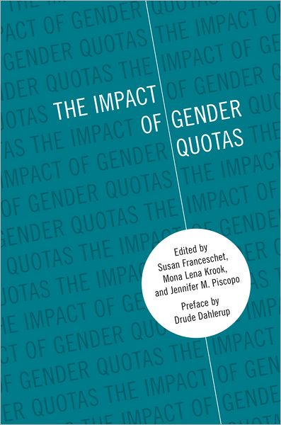 Cover for Dahlerup, Drude (Professor of Political Science, Professor of Political Science, University of Stockholm) · The Impact of Gender Quotas (Paperback Book) (2012)