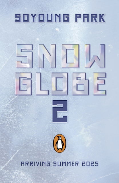 Cover for Soyoung Park · Snowglobe 2 - Snowglobe (Paperback Book) (2025)