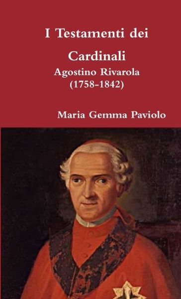 Cover for Maria Gemma Paviolo · I Testamenti dei Cardinali (Taschenbuch) (2017)