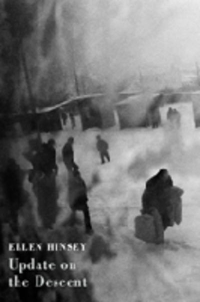 Cover for Ellen Hinsey · Update on the Descent (Paperback Book) [1st edition] (2009)