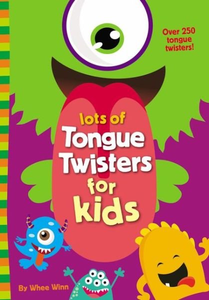 Cover for Whee Winn · Lots of Tongue Twisters for Kids (Taschenbuch) (2019)