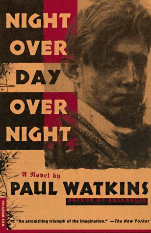 Cover for Paul Watkins · Night over Day over Night (Taschenbuch) (1997)
