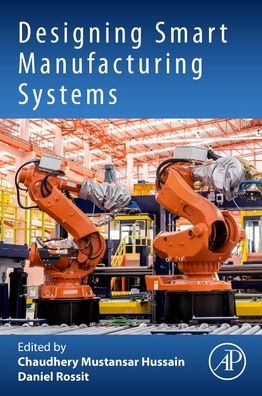 Cover for Designing Smart Manufacturing Systems (Paperback Book) (2023)
