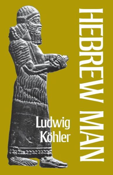 Cover for Ludwig Koehler · Hebrew Man (Paperback Book) [New edition] (2015)