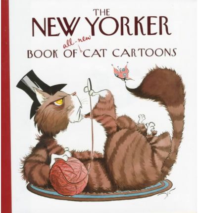 Cover for New Yorker · The New Yorker Book of All-new Cat Cartoons (New Yorker Series) (Hardcover Book) [1st edition] (1997)