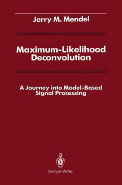 Cover for Mendel · Maximum-Likelihood Deconvolution (Book)