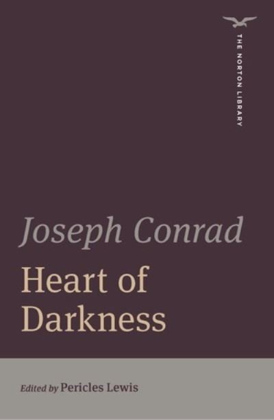 Cover for Joseph Conrad · Heart of Darkness - The Norton Library (Paperback Book) (2023)