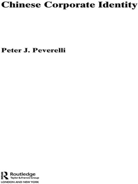 Cover for Peverelli, Peter (Free University, The Netherlands) · Chinese Corporate Identity - Routledge Advances in Asia-Pacific Business (Hardcover bog) (2005)