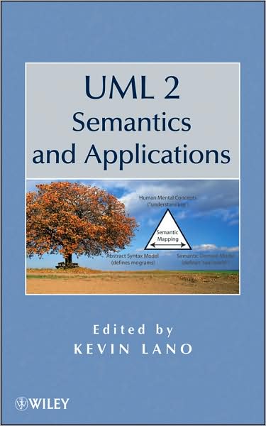Cover for K Lano · UML 2 Semantics and Applications (Hardcover Book) (2009)