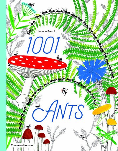 Cover for Joanna Rzezak · 1001 Ants (Hardcover Book) (2019)