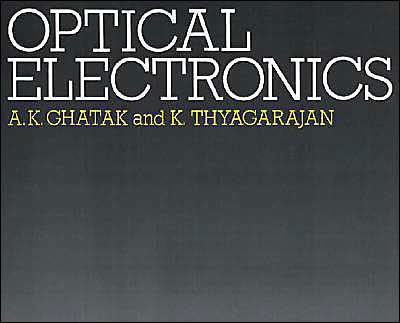 Cover for Ajoy Kumar Ghatak · Optical Electronics (Pocketbok) (1989)