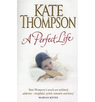 Cover for Kate Thompson · A Perfect Life (Paperback Bog) (2009)