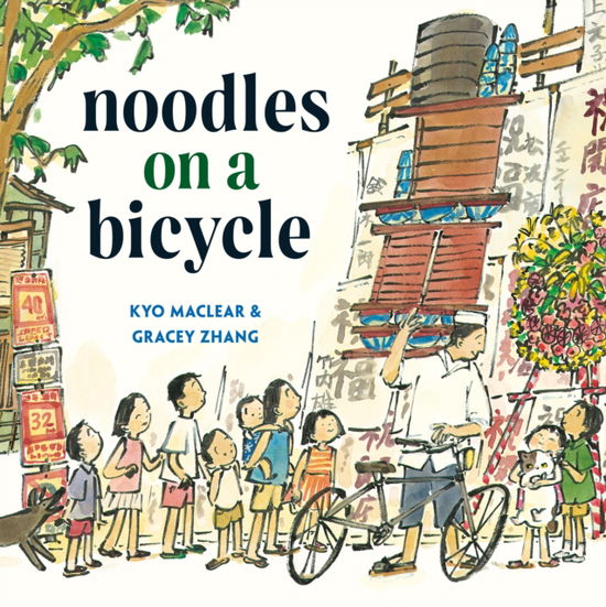 Cover for Kyo Maclear · Noodles on a Bicycle (Hardcover Book) (2024)