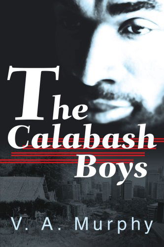 Cover for V Murphy · The Calabash Boys (Paperback Book) (2004)