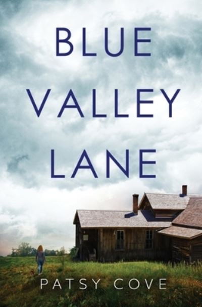 Cover for Patsy Cove · Blue Valley Lane (Paperback Book) (2020)