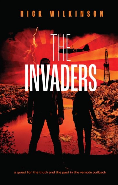 Rick Wilkinson · The Invaders (Pocketbok) (2022)