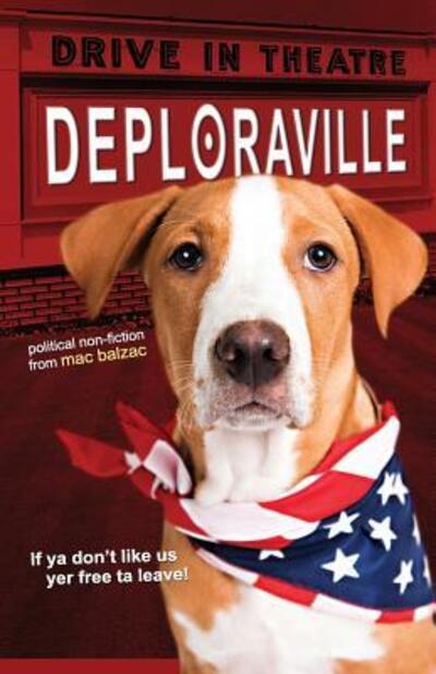 Cover for Mac Balzac · Deploraville (Paperback Book) (2018)