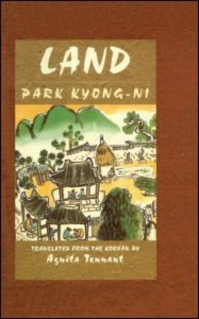 Cover for Park Kyong-ni · Land (Hardcover Book) (1996)