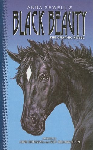 Black Beauty: the Graphic Novel (Puffin Graphics) - Anna Sewell - Books - Perfection Learning - 9780756958084 - May 19, 2005