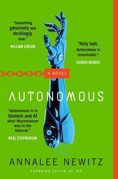 Cover for Annalee Newitz · Autonomous: A Novel (Paperback Bog) (2018)