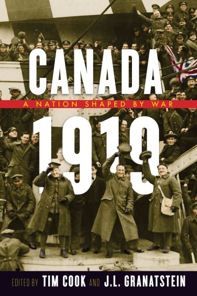 Cover for Tim Cook · Canada 1919 A Nation Shaped by War (Paperback Book) (2021)