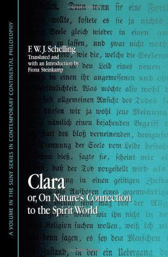 Cover for Friedrich Wilhelm Joseph Schelling · Clara: Or, on Nature's Connection to the Spirit World (Suny Series in Contemporary Continental Philosophy) (Pocketbok) (2002)