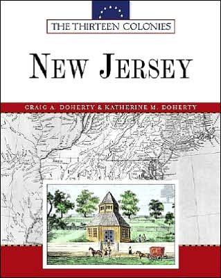 Cover for Craig A Doherty · New Jersey - Thirteen Colonies (Hardcover Book) (2004)