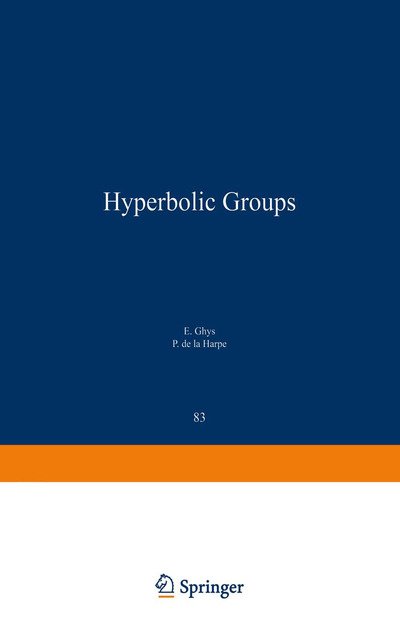 Cover for Ghys · Sur Les Groupes Hyperboliques D Apres Mikhael Gromov (Taschenbuch) (1990)