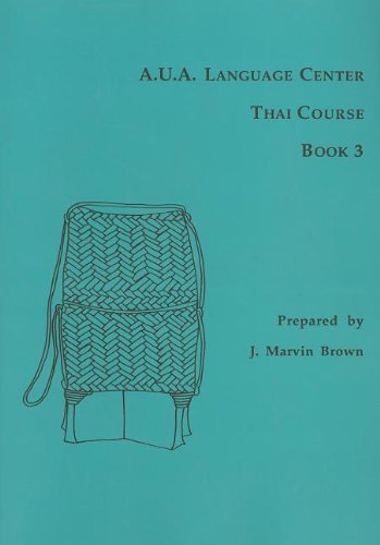 Cover for J. Marvin Brown · A.U.A. Language Center Thai Course: Book 3 (Pocketbok) (1991)