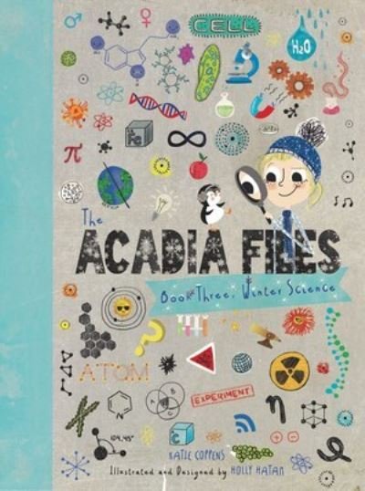 Katie Coppens · The Acadia Files: Winter Science - Acadia Science Series (Pocketbok) (2024)