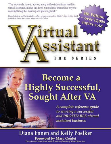 Virtual Assistant - the Series 4th Edition - Diana Ennen - Books - Another 8 Hours Publishing - 9780974279084 - August 10, 2010