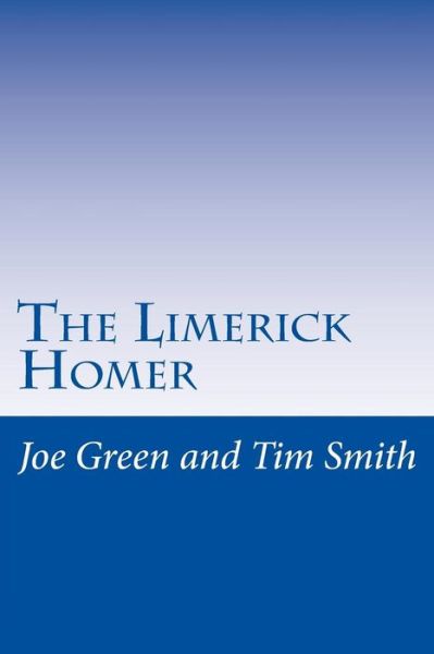 Cover for Joe Green · The Limerick Homer (Paperback Book) (2017)