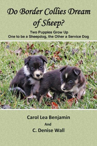 Cover for Carol Lea Benjamin · Do Border Collies Dream of Sheep? (Paperback Book) (2010)