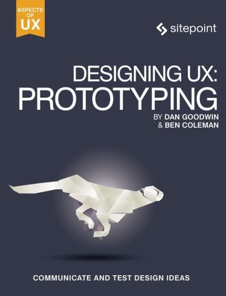 Cover for Ben Coleman · Designing UX: Prototyping (Pocketbok) (2017)