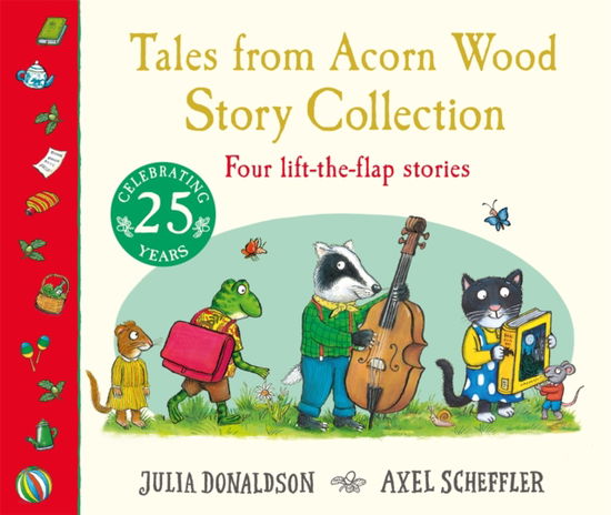 Cover for Julia Donaldson · Tales from Acorn Wood: Story Collection: Four lift-the-flap stories (Gebundenes Buch) (2025)