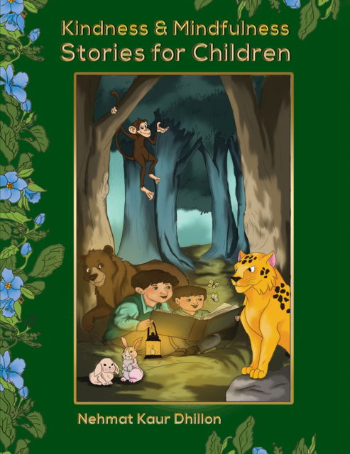 Cover for Nehmat Kaur Dhillon · Kindness &amp; Mindfulness Stories for Children (Paperback Book) (2025)