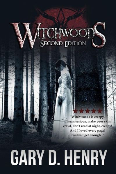 Cover for Gary D Henry · Witchwoods Second Edition (Paperback Book) (2019)