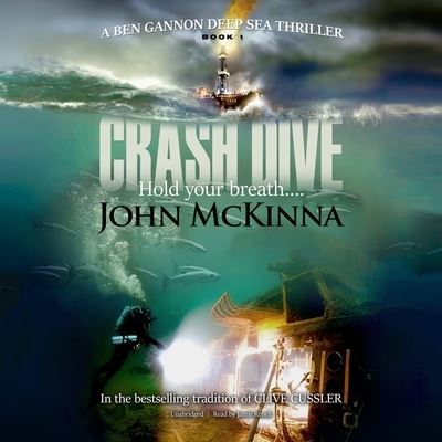 Cover for John McKinna · Crash Dive (CD) (2020)