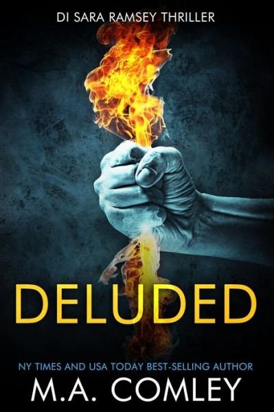 Cover for M A Comley · Deluded (Paperback Bog) (2019)