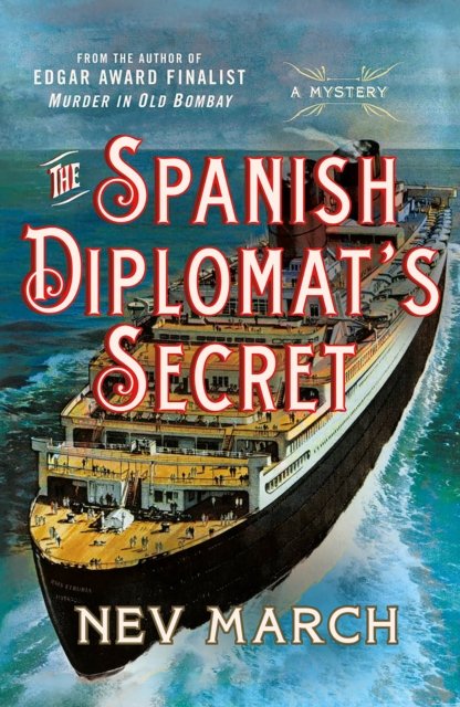 Cover for Nev March · The Spanish Diplomat's Secret: A Mystery - Captain Jim and Lady Diana Mysteries (Paperback Bog) (2024)