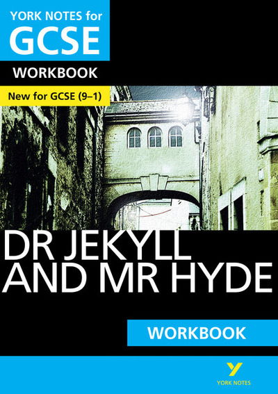 Cover for Anne Rooney · The Strange Case of Dr Jekyll and Mr Hyde: York Notes for GCSE Workbook everything you need to catch up, study and prepare for and 2023 and 2024 exams and assessments - York Notes (Paperback Book) (2016)
