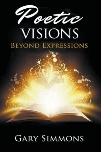Cover for Gary Simmons · Poetic Visions (Paperback Book) (2020)