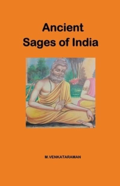 Cover for M Venkataraman · Ancient Sages of India (Taschenbuch) (2021)