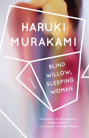 Cover for Haruki Murakami · Blind Willow, Sleeping Woman - Vintage International (Taschenbuch) [Reprint edition] (2007)