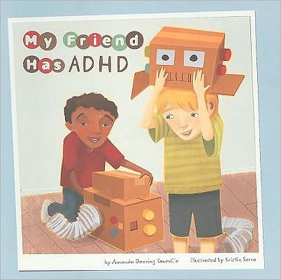 Cover for Amanda Doering Tourville · My Friend Has Adhd - Friends with Disabilities (Paperback Book) (2010)