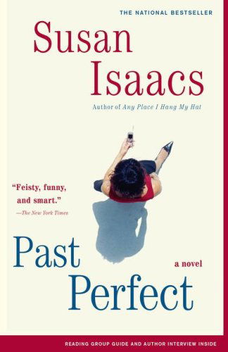 Cover for Susan Isaacs · Past Perfect: a Novel (Pocketbok) (2008)
