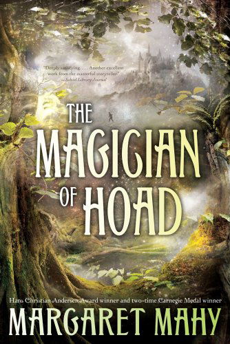 Cover for Margaret Mahy · The Magician of Hoad (Paperback Book) [Reprint edition] (2010)