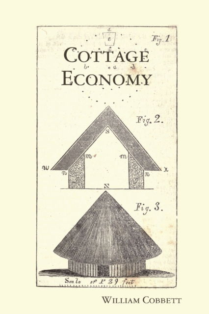 Cover for William Cobbett · Cottage Economy (Paperback Book) (2008)