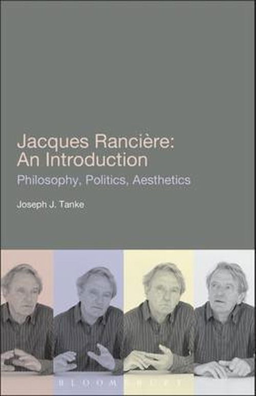 Cover for Professor Joseph J. Tanke · Jacques Ranciere: An Introduction (Paperback Book) (2011)